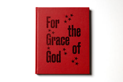 For the Grace of God